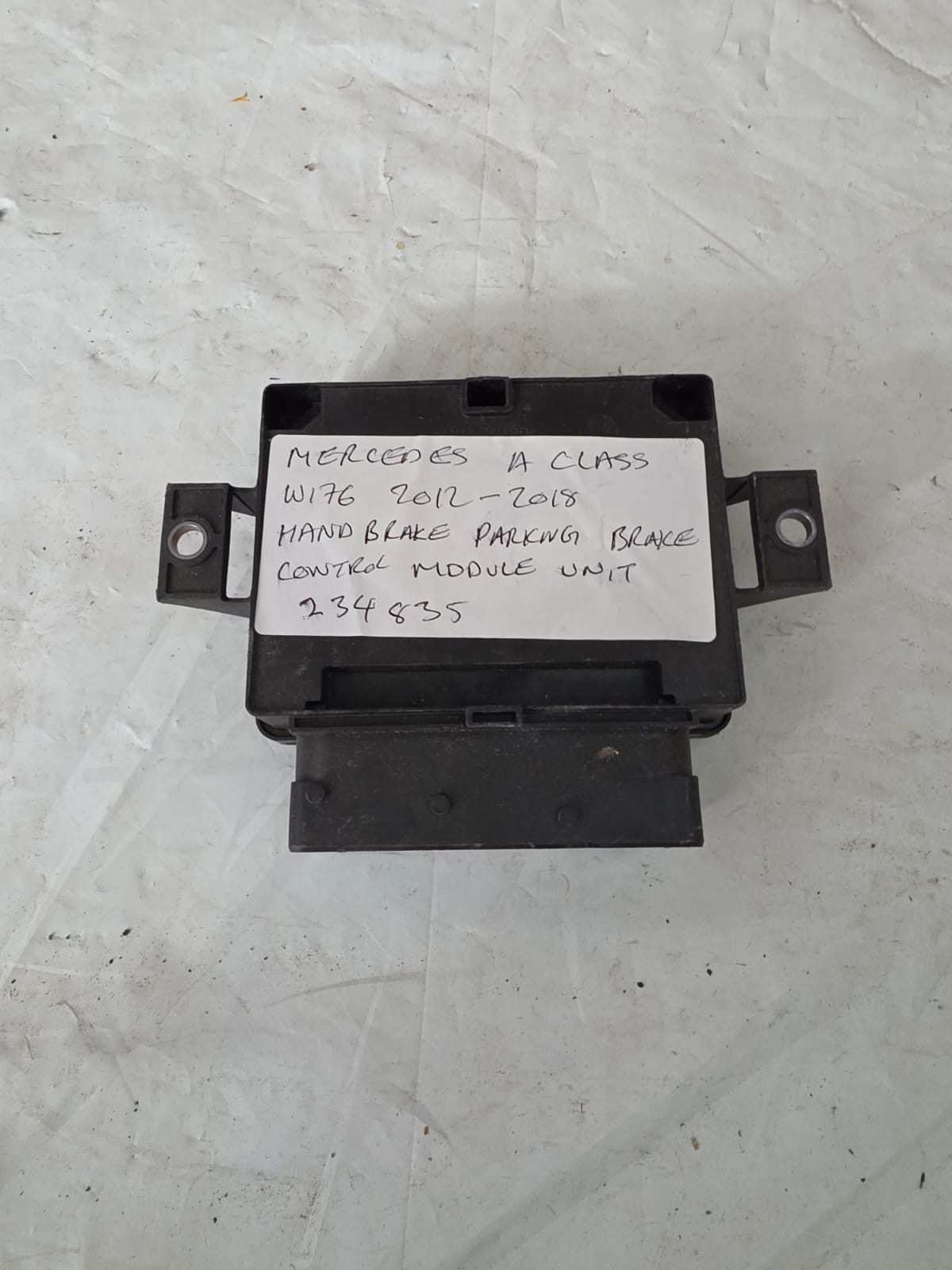 MERCEDES A CLASS W176 2012-2018 HANDBRAKE PARKING BRAKE CONTROL MODULE UNIT 234835 - Image 2